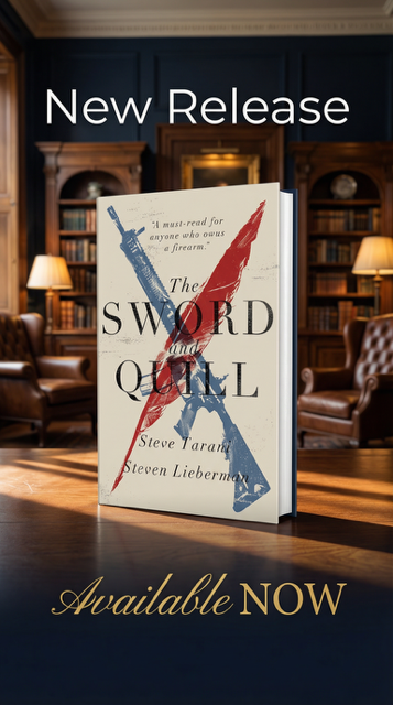 In Era of Heightened Second Amendment Scrutiny, “The Sword and Quill” Offers Essential Guidance for Responsible Gun Owners